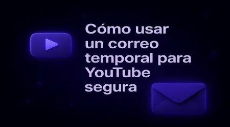 Boost Your YouTube Privacy: The Smart Way to Use Temporary Email