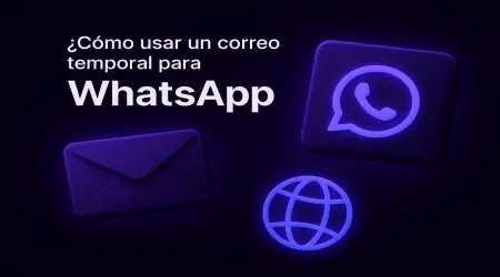 How to Protect Your Personal Email on WhatsApp Using a Temporary Address